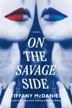On the Savage Side synopsis, comments