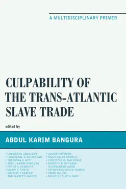 culpability of the trans-atlantic slave trade book cover image