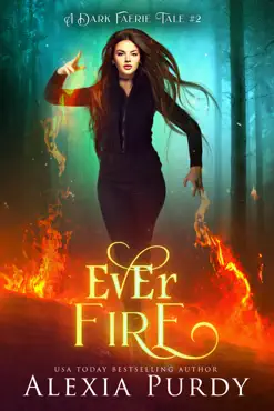 ever fire (a dark faerie tale #2) book cover image