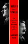 Hitler and Stalin book summary, reviews and download