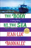 The Body by the Sea sinopsis y comentarios