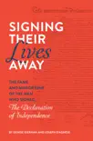 Signing Their Lives Away synopsis, comments