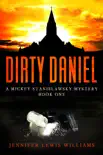Dirty Daniel synopsis, comments