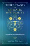 The Three Stages of Initiatic Spirituality synopsis, comments