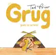 Grug Goes to School synopsis, comments