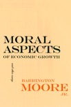 Moral Aspects of Economic Growth, and Other Essays book summary, reviews and download