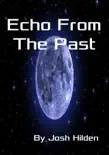 Echo From the Past synopsis, comments