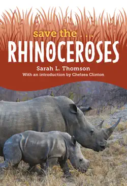 save the... rhinoceroses book cover image
