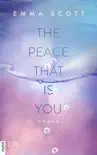 The Peace That Is You sinopsis y comentarios