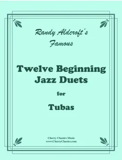 12 beginning jazz duets for tubas book cover image
