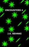 Encounters 4 synopsis, comments