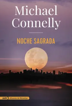 noche sagrada (harry bosch y renée ballard) book cover image