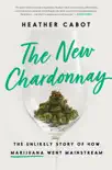 The New Chardonnay synopsis, comments