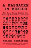 A Massacre in Mexico book summary, reviews and downlod