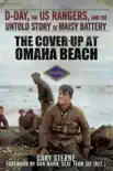 The Cover-Up at Omaha Beach book summary, reviews and download