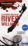 Le dernier match de River Williams -Inédit- sinopsis y comentarios