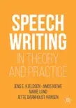 Speechwriting in Theory and Practice sinopsis y comentarios