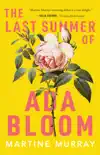 The Last Summer of Ada Bloom synopsis, comments
