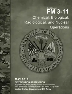 field manual fm 3-11 chemical, biological, radiological, and nuclear operations may 2019 book cover image