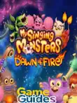 My Singing Monsters Dawn of Fire Breeding Guide How to Breed All Monsters synopsis, comments