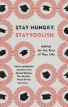 Stay Hungry. Stay Foolish. book summary, reviews and downlod