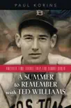 A SUMMER to REMEMBER with TED WILLIAMS synopsis, comments