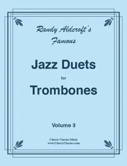 twelve jazz duets for trombones, volume 3 book cover image