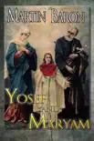 Yosef and Maryam synopsis, comments