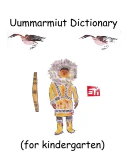 uummarmiut dictionary for kindergarten book cover image
