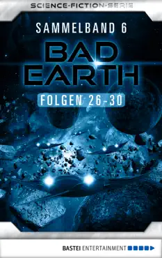 bad earth sammelband 6 - science-fiction-serie book cover image