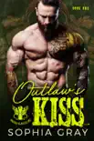 Outlaw's Kiss (Book 1) book summary, reviews and download