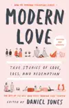 Modern Love, Revised and Updated synopsis, comments