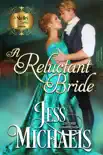 A Reluctant Bride synopsis, comments