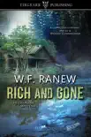 Rich and Gone synopsis, comments