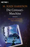 Die Centauri-Maschine synopsis, comments