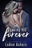 Saving His Forever synopsis, comments