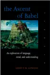 The Ascent of Babel synopsis, comments