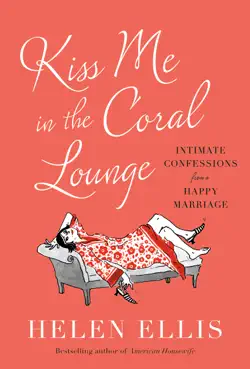 kiss me in the coral lounge book cover image