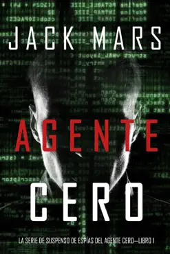 agente cero (la serie de suspenso de espías del agente cero—libro #1) book cover image