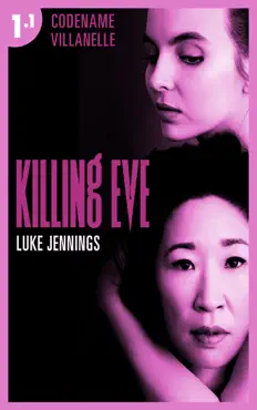 killing eve - codename villanelle - episode 1 book cover image