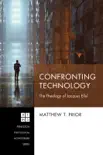 Confronting Technology synopsis, comments