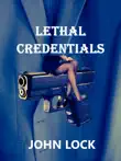 Lethal Credentials synopsis, comments