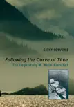Following the Curve of Time synopsis, comments