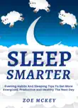 Sleep Smarter synopsis, comments
