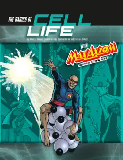 the basics of cell life with max axiom, super scientist book cover image