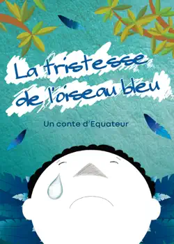 la tristesse de l'oiseau bleu imagen de la portada del libro