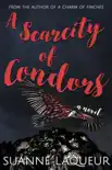 A Scarcity of Condors synopsis, comments