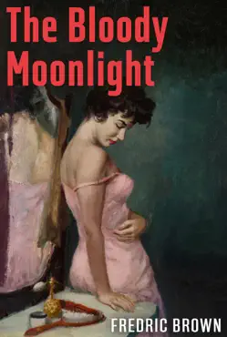 the bloody moonlight book cover image