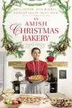 An Amish Christmas Bakery synopsis, comments