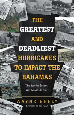 the greatest and deadliest hurricanes to impact the bahamas book cover image